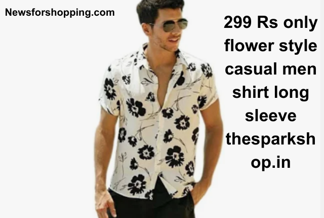 299 rs only flower style casual men shirt long sleeve thesparkshop.in