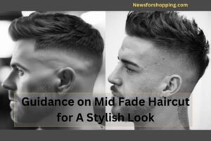 Guidance on Mid Fade Haircut