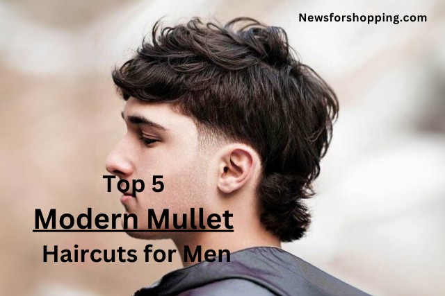 Top 5 Modern Mullet Haircuts for Men
