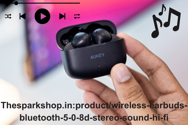 thesparkshop.in:product/wireless-earbuds-bluetooth-5-0-8d-stereo-sound-hi-fi