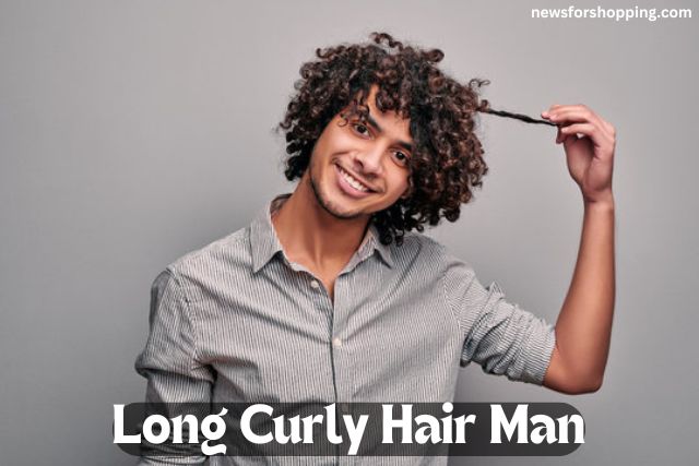 Long Curly Hair Man - Important Tips in Hairstyle