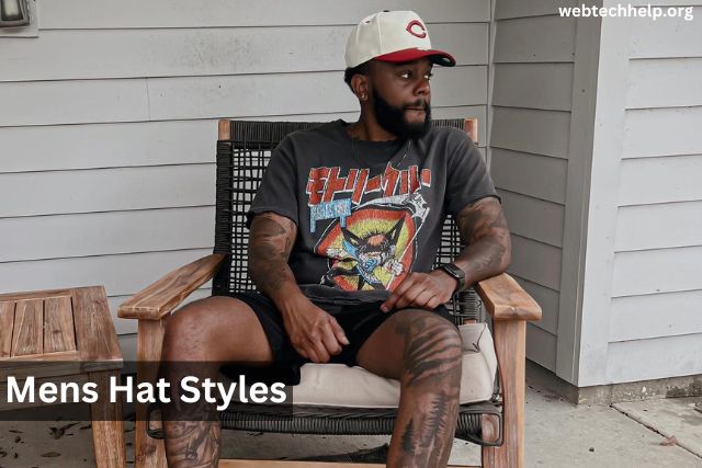 Mens Hat Styles - Discover 10 Types of Popular Hats