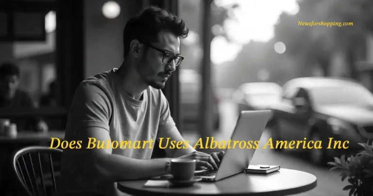 Does Butomart Uses Albatross America Inc Why The Right Fit, Advantages & Challenges!