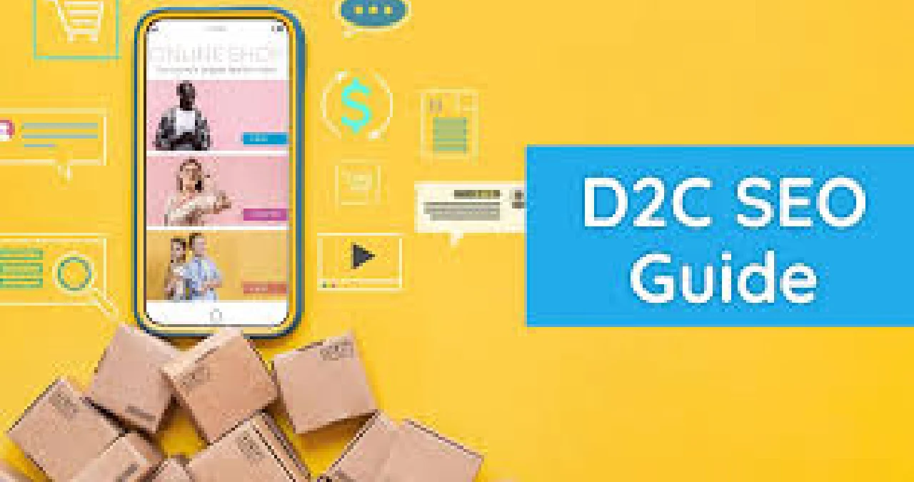 D2C SEO Strategies That Can Help You Boost Online Sales